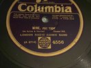Rare 78rpm record, V+, LONDON RADIO DANCE BAND : Mine , Columbia 4556