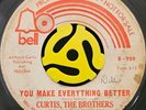Northern Soul 45 - Curtis The Brothers - You Make Everything Better- Bell Promo