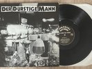 Der durstige Mann-Bier 4 Tot Rock-O-Rama Vinyl  1985