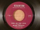 Blues Magoos  Who Do You Love/Let Your Love Ride Garage, Psych (Both Non LP)