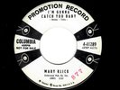 ROCKABILLY-MARY KLICK-I'M GONNA CATCH YOU BABY/WE SHOULD BE TOGETHER-COLUMBIA