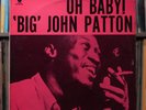 John Patton - Oh Baby  - SOUTH AFRICAN MISPRINT 1976 Blue Note, VG/VG