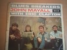 John Mayall - Blues Breakers 1966 MONO With Eric Clapton - ARL - 7298 - 1A