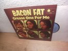 BACON FAT GREASE ONE FOR ME 1970 Mint- UK 1st BLUE HORIZON LP Blues Rock