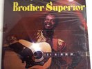 Brother Superior A New Beginning 1978 LP Signed Autographed Partially Sealed