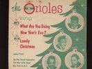 ORIOLES What Are You Doing New Years Eve JUBILEE R&B Doo Wop 45 SLEEVE Christmas