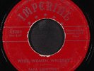 PAPA LIGHTFOOT: wine, women, whiskey / mean old train IMPERIAL 7