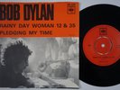BOB DYLAN Rainy Day Women RARE Sweden 45 FOLK ROCK Pledging My Time swedish HEAR