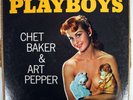 Chet Baker & Art Pepper-Playboys - WORLD PACIFIC PJ-1234 VG+/M- MONO