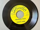 Rockabilly 45 Rock'n Rebs - Grandpa Rock/The Rock'n Rebs * Fredlo Rare