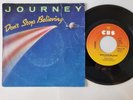 Journey - Don't stop believing/ believin' 7'' Vinyl Holland