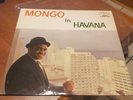 MONGO SANTAMARIA IN HAVANA BEMBE' FANTASY 3311  1962 US  VINYL MONO NEAR MINT