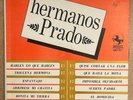 HERMANOS PRADO / LATIN TEJANO CHICANO SOUL BOLERO LP / BRONCO