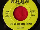 TARGET Give Me One More Chance 45 rpm (1976) Kama 814 SOUL FUNK VG++