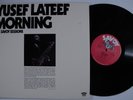 YUSEF LATEEF Morning SAVOY 2XLP VG+ gatefold s