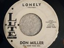 DON MILLER lonely / too many fingers LITE 122  TEEN ROCKER oldies 45