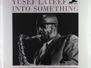 Yusef Lateef - Into Something LP - New Jazz - NJLP 8272 Reissue SEALED