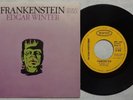 THE EDGAR WINTER GROUP 'Frankenstein / Hangin' Around' 1973 Spanish 7