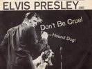 Elvis Presley - Don't Be Cruel / Hound Dog 7
