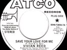 Vivian Reed / The Dynells - Save Your Love For Me / Let Me Prove That I Love ...