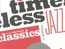 PETERSON, Gilles/VARIOUS - Timeless Jazz Classics Vol 1 - Vinyl (2xLP + insert)