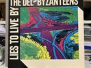 THE DEL BYZANTEENS LP LIES TO LIVE BY G867