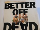 Better Off Dead Vinyl Soundtrack 1985 Lp