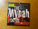 The Mynah Birds- It's My Turn b/w Go On & Cry - SEALED 2012 Pressing Numbered