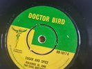 Sugar And Spice Rolando Al 7 inch vinyl record vg+ Doctor Bird Reggae Ska