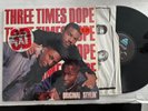 Three Times Dope LP 