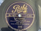 78 rpm Rina KETTY - J'attendrai...aus dem Film Das Boot-ORIGINAL- PATHE PA 1477