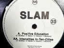 Slam – Positive Education (Soma Quality Recordings) 1993 Vinyl 12