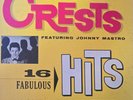 The CRESTS Johnny Mastro (ERROR COVER) LP Best Of + bonus Betty Johnson LP