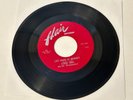 7'' ELMORE JAMES LATE HOURS AT MIDNIGHT/WAY YOU TREAT ME. FLAIR RECORDS 1062. 45