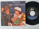 Wham / George Michael - Last Christmas 7'' Vinyl Holland