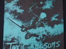 Toxic Reasons: Bullets For You, Vinyl LP, Alternative Tentacles Records, 1986