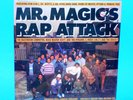 MR MAGIC'S RAP ATTACK--1985 SEALED RAP VINYL w/ RUN-DMC, DANA DANE & MORE