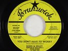 Deep Soul Funk 45 - Doris & Kelley - You Don't Have To Worry - Brunswick