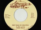 Deep Soul Funk 45 - Chick Willis - First Rule Of Cheating - True Soul VG+