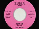 Funk 45 - Soul Patrol - Peter Pan/Don't Knock The Cop - Zuma (reissue) VG++