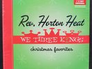 Rev. Horton Heat- We Three Kings- Yep Roc 2096X- Ltd Ed Red Vinyl- Still Sealed