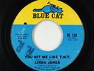 Northern Soul 45 - Linda Jones - You Hit Me Like T.N.T. - Blue Cat