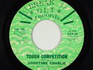 Northern Soul Funk 45 - Goodtime Charlie - Tough Competition - Break Out - rare