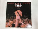 NEIL YOUNG & CRAZY HORSE LIVE RUST Japan LP [95401ER]