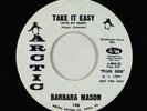Northern Soul 45 - Barbara Mason - Take It Easy - Arctic VG+