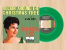 GREEN VINYL----  BRENDA LEE Rockin' Around the Christmas Tree 7
