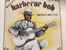 BARBECUE BOB  brown skin gal  BOX SET LP WITH LARGE BOOKLET