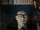 WILLIAM S. BURROUGHS Call Me Burroughs LP Spoken 1965 France   English Book Shop