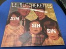 Le Butcherettes Sin Sin Sin LP Original Pressing Near Mint