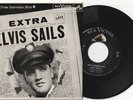 ELVIS PRESLEY 45 rpm EP w/picture cover ELVIS SAILS press interview with Elvis